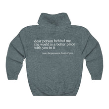 将图片加载到图库查看器，&quot;Dear Person behind Me&quot; Hoodie
