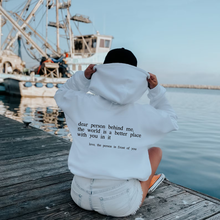 將圖片載入圖庫檢視器 &quot;Dear Person behind Me&quot; Hoodie
