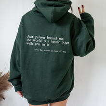 将图片加载到图库查看器，&quot;Dear Person behind Me&quot; Hoodie
